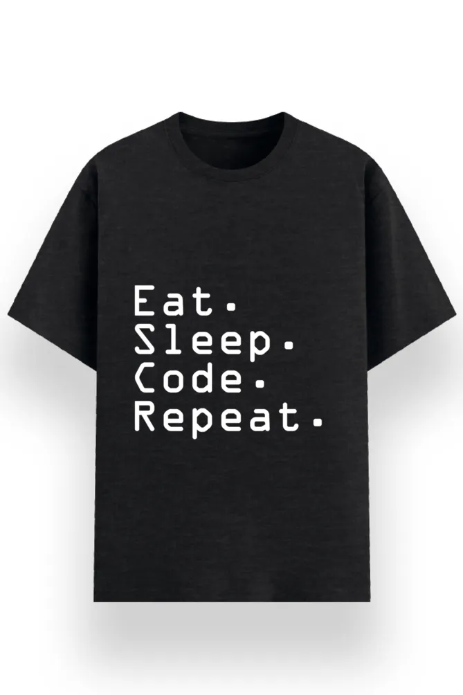 BASIC PRINTED TSHIRT - EAT SLEEP CODE REPEAT