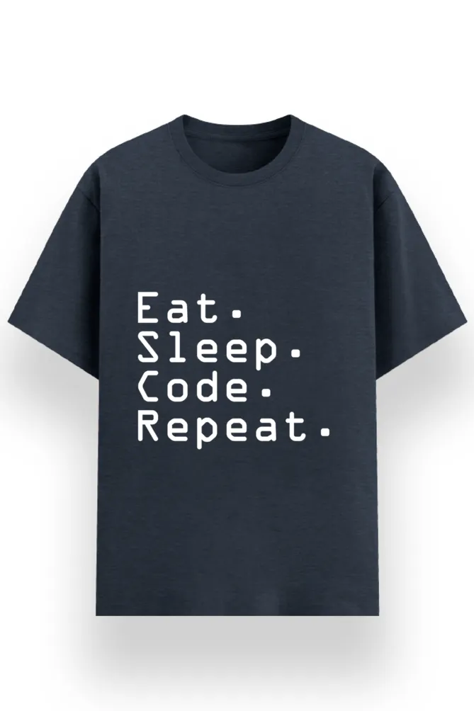 BASIC PRINTED TSHIRT - EAT SLEEP CODE REPEAT